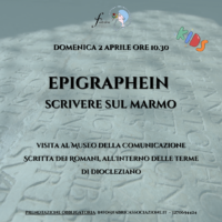 A Piccoli Passi: “Epigraphein: scrivere sul marmo”