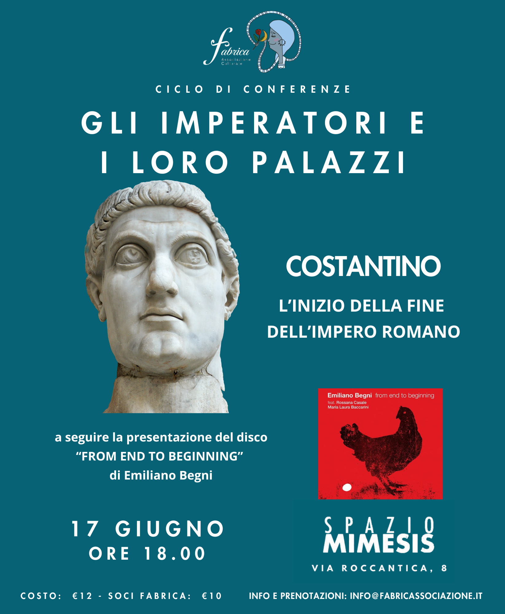 Gli imperatori e i loro palazzi e presentazione disco “FROM END TO BEGINNING” di Emiliano Begni
